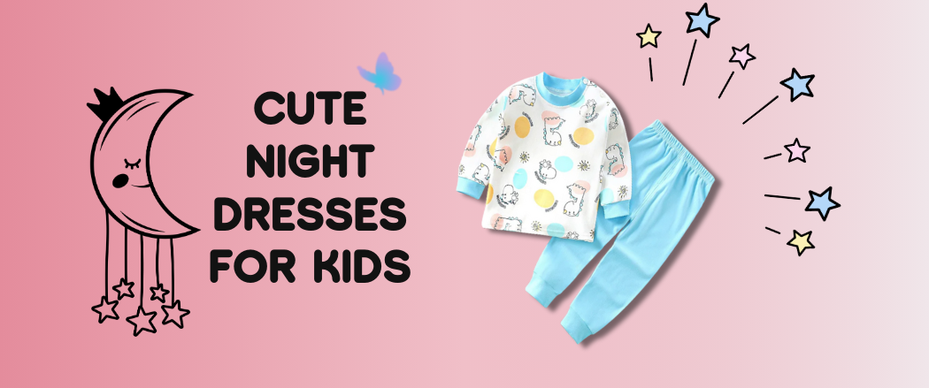 7 Trendy and Cute Night Dresses for Kids